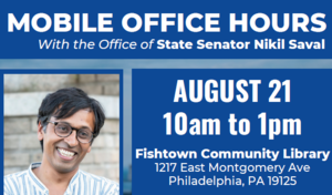 State Senator Nikil Saval Mobile Office Hours